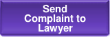 Send Complaint to Lawyer